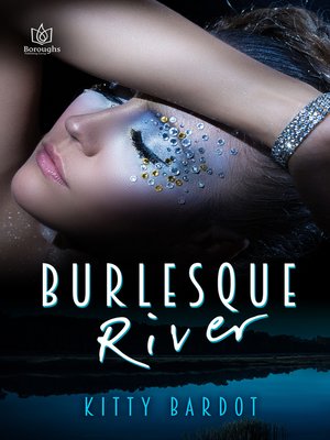 cover image of Burlesque River